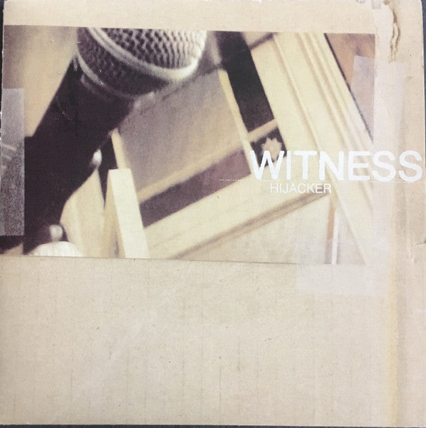 Witness : Hijacker (7")