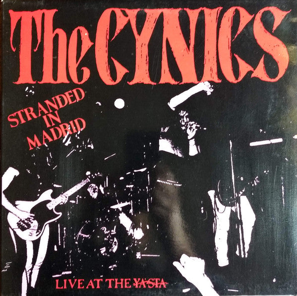 The Cynics (2) : Stranded In Madrid Live At The Ya'sta (LP, Gat)