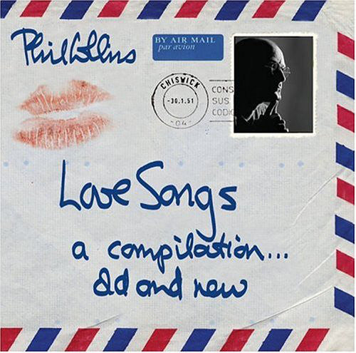 Phil Collins : Love Songs (A Compilation... Old And New) (2xCD, Comp)