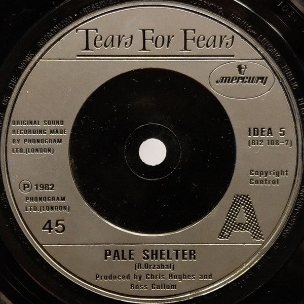 Tears For Fears : Pale Shelter (7", Single, Sil)