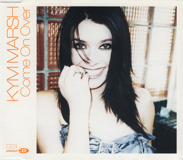 Kym Marsh : Come On Over (CD, Single, Enh, CD1)