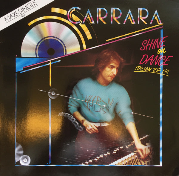 Carrara : Shine On Dance (12", Maxi)