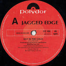 Jagged Edge (3) : Out In The Cold (12", Ltd, Num, Gat)