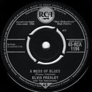 Elvis Presley With The Jordanaires : A Mess Of Blues (7", Single, Mono)