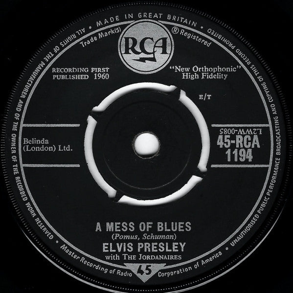 Elvis Presley With The Jordanaires : A Mess Of Blues (7", Single, Mono)