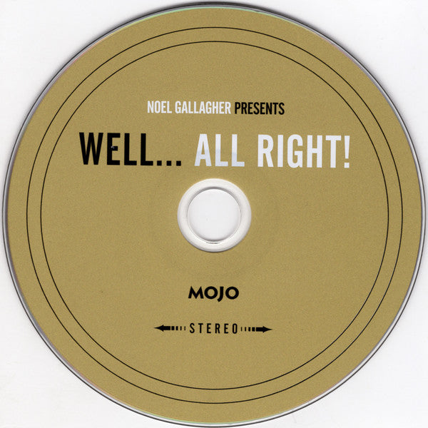 Various : Well... All Right! (Noel Gallagher Presents A 15 Track Musical Journey) (CD, Comp)