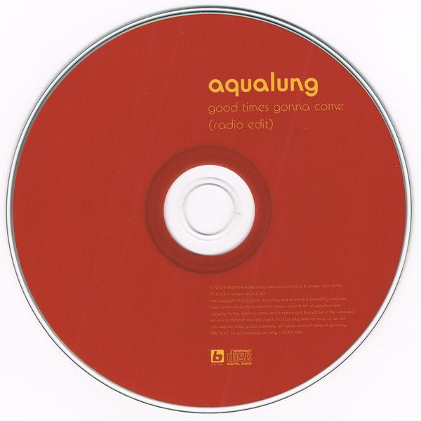 Aqualung : Good Times Gonna Come (CD, Single, Promo)