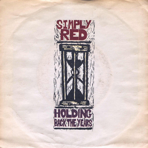 Simply Red : Holding Back The Years (7", Single)