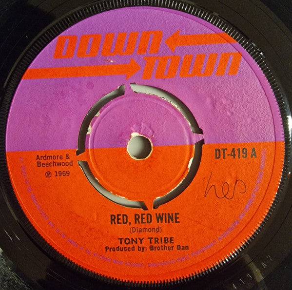 Tony Tribe / Rudies* : Red, Red Wine / Blues (7", Single)