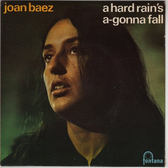 Joan Baez : A Hard Rain's A-Gonna Fall (7", EP, Mono, 3-p)