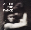 Various : After The Dance (2xCD, Comp)