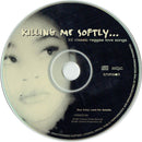 Various : Killing Me Softly (CD, Comp)