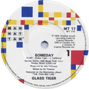 Glass Tiger : Someday (7", Single, Spe)