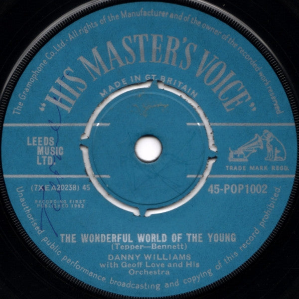 Danny Williams With Geoff Love And His Orchestra* : The Wonderful World Of The Young (7", Single, Tur)