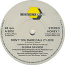 Gloria Gaynor : Don't You Dare Call It Love (7", Single)