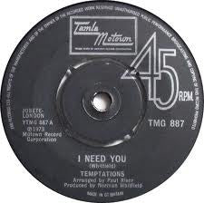 The Temptations : I Need You (7", Single)