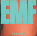 EMF : I Believe (7", Single, Pap)