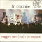 Tin Machine : Maggie's Farm (Live) + Tin Machine (7", Single)