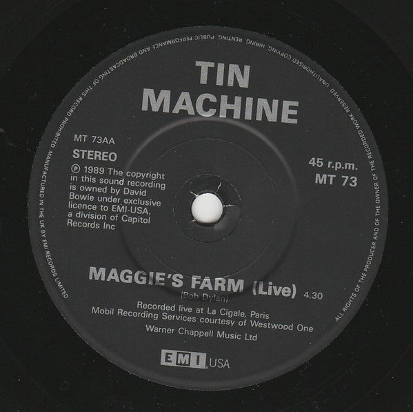 Tin Machine : Maggie's Farm (Live) + Tin Machine (7", Single)