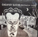 Cheater Slicks : Destination Lonely (CD, Album, Jew)