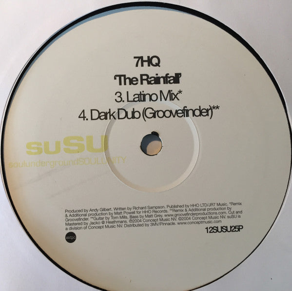 7HQ : The Rainfall (12")