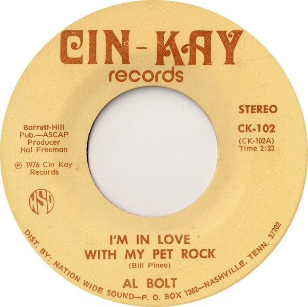 Al Bolt : I'm In Love With My Pet Rock (7")