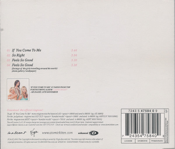 Atomic Kitten : If You Come To Me (CD, Single, Enh)