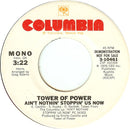 Tower Of Power : Ain't Nothin' Stoppin' Us Now (7", Promo)