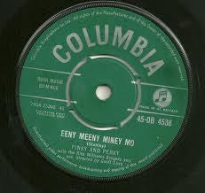 Pinky And Perky* : Eeny Meeny Miney Mo (7", Single)