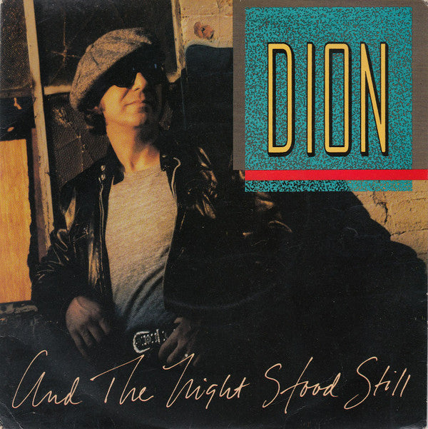 Dion (3) : And The Night Stood Still (7", Single)