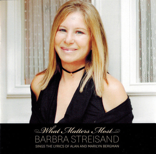 Barbra Streisand : What Matters Most (CD, Album)
