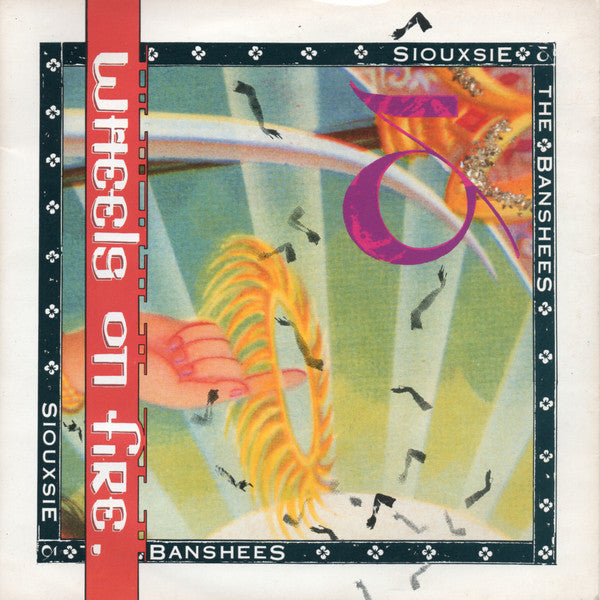 Siouxsie & The Banshees : This Wheel's On Fire (7", Single, Sil)