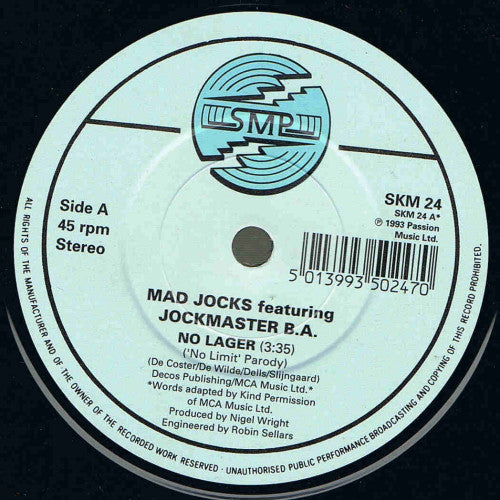 Mad Jocks Feat. Jockmaster B.A. : No Lager (7", Single)