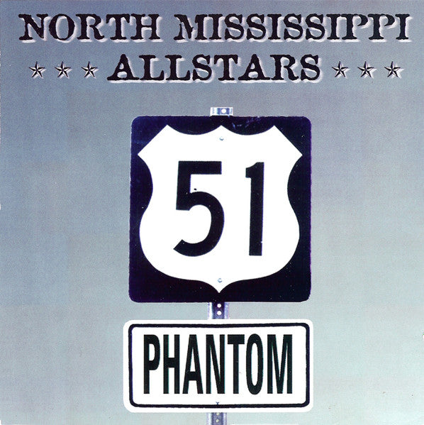 North Mississippi Allstars : 51 Phantom (CD, Album)