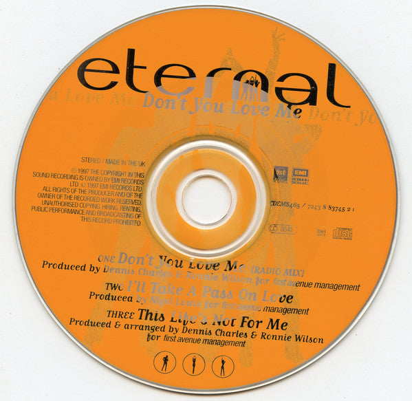 Eternal (2) : Don't You Love Me (CD, Single)