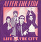After The Fire : Life In The City (7", Single, Promo)