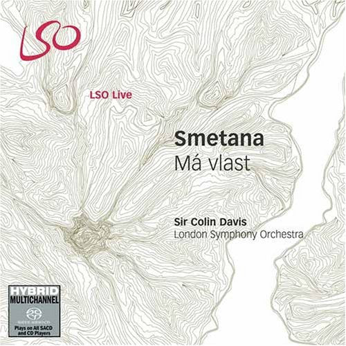 Bedřich Smetana, Sir Colin Davis, London Symphony Orchestra : Má Vlast (SACD, Hybrid, Multichannel, Album)