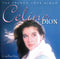 Céline Dion : C'est Pour Vivre - The French Love Album (CD, Comp)