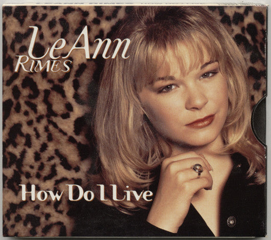 LeAnn Rimes : How Do I Live (CD, Single, Sli)