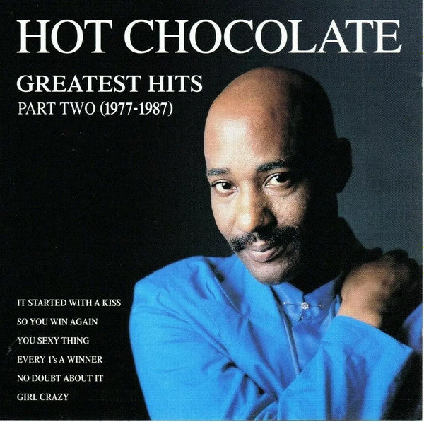 Hot Chocolate : Greatest Hits Part Two (1977-1987) (CD, Comp)