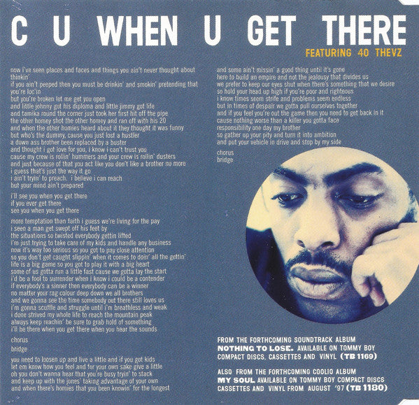 Coolio Featuring 40 Thevz : C U When U Get There (CD, Single, CD1)