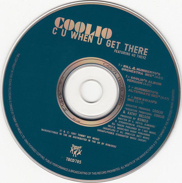 Coolio Featuring 40 Thevz : C U When U Get There (CD, Single, CD1)