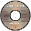 Jools Holland And His Rhythm & Blues Orchestra : Hop The Wag (CD, Album)