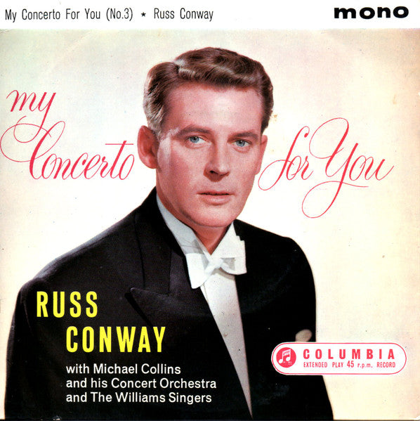 Russ Conway With Michael Collins And His Orchestra And The Williams Singers : My Concerto For You (No. 3) (7", EP)