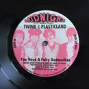 Twink (4) With Plasticland : You Need A Fairy Godmother (LP, Album)