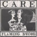 Care (2) : Flaming Sword (7", Single)