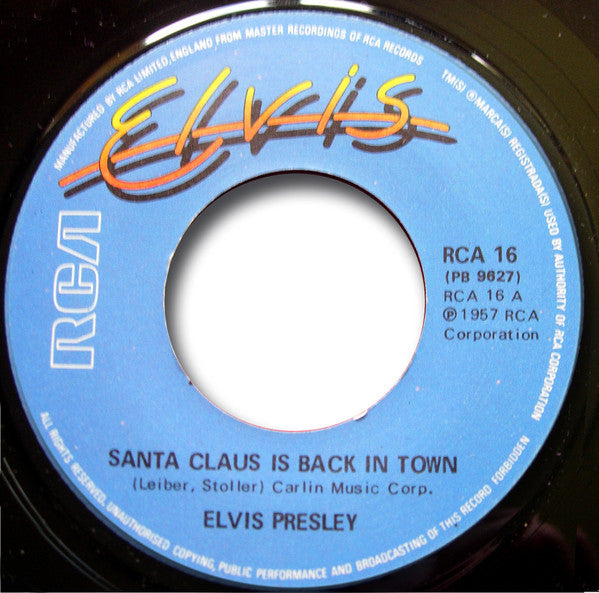 Elvis Presley : Santa Claus Is Back In Town (7", Single)