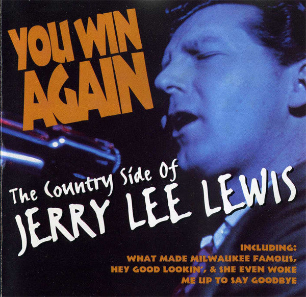 Jerry Lee Lewis : You Win Again (The Country Side Of Jerry Lee Lewis) (CD, Comp)