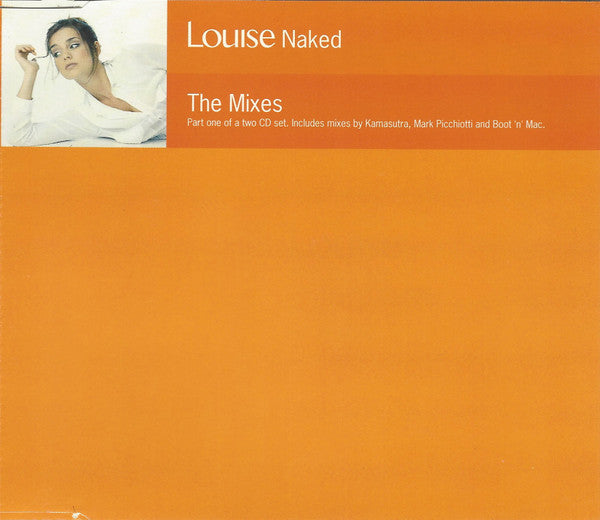 Louise : Naked (The Mixes) (CD, Single, CD1)