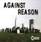 Credo (5) : Against Reason (CD, Album)